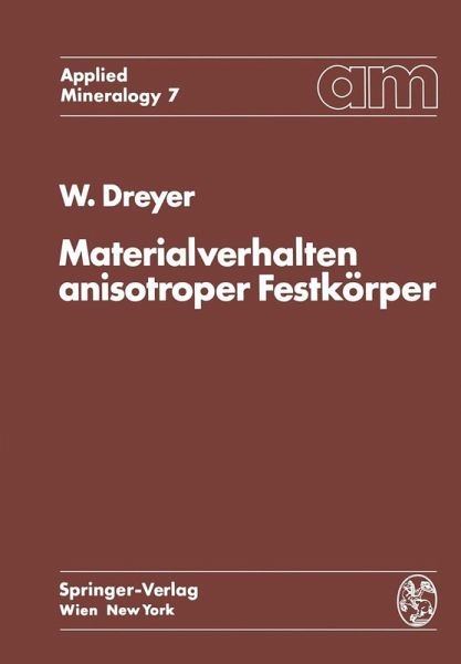 Materialverhalten anisotroper Festkörper (eBook, PDF)