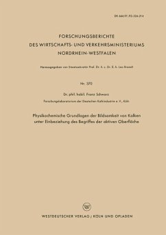 Physikochemische Grundlagen der Bildsamkeit von Kalken unter Einbeziehung des Begriffes der aktiven Oberfläche (eBook, PDF) - Schwarz, Franz