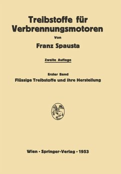 Treibstoffe für Verbrennungsmotoren (eBook, PDF) - Spausta, Franz