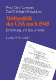 Weltpolitik der USA nach 1945 (eBook, PDF)