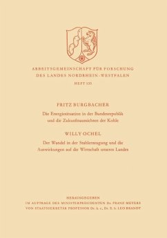 Cover Die Energiesituation der Bundesrepublik und die Zukunftsaussichten der Kohle. Der Wandel in der Stahlerzeugung und die Auswirkungen auf die Wirtschaft unseres Landes (eBook, PDF)