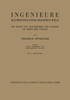 Ingenieure Baumeister Einer Besseren Welt (eBook, PDF) - Münzinger, Friedrich