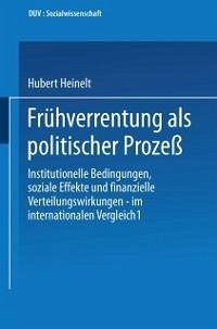 Frühverrentung als politischer Prozeß (eBook, PDF) - Heinelt, Hubert