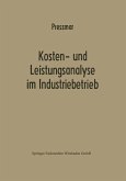 Kosten- und Leistungsanalyse im Industriebetrieb (eBook, PDF)