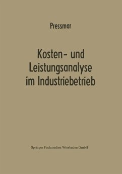 Kosten- und Leistungsanalyse im Industriebetrieb (eBook, PDF) - Preßmar, Dieter B.