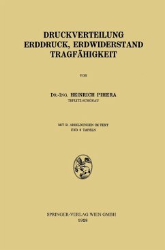 Druckverteilung Erddruck, Erdwiderstand Tragfähigkeit (eBook, PDF) - Pihera, Heinrich