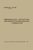 Immunbiologie - Dispositions- und Konstitutionsforschung - Tuberkulose (eBook, PDF)