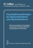 Herzrhythmusstörungen bei Myokardischämie und Myokardnekrose (eBook, PDF)