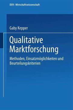 Qualitative Marktforschung (eBook, PDF) - Kepper, Gaby