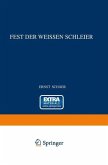 Fest der Weissen Schleier (eBook, PDF)