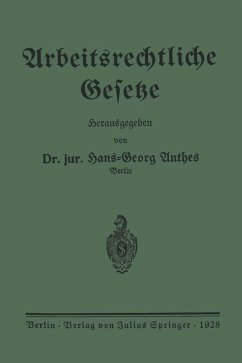 Arbeitsrechtliche Gesetze (eBook, PDF) - Anthes, Hans-Georg