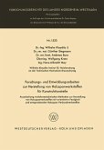 Forschungs- und Entwicklungsarbeiten zur Herstellung von Holzspanwerkstoffen für Konstruktionsteile (eBook, PDF)