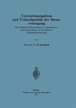 Cover Unternehmungsform und Verkaufspolitik der Stromversorgung (eBook, PDF)