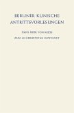 Berliner Klinische Antrittsvorlesungen (eBook, PDF)