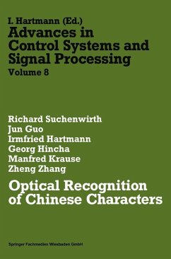 Optical Recognition of Chinese Characters (eBook, PDF) - Suchenwirth, Richard; Guo, Jun; Hartmann, Irmfried; Hincha, Georg; Krause, Manfred; Zhang, Zheng