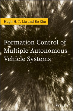 Formation Control of Multiple Autonomous Vehicle Systems (eBook, PDF) - Liu, Hugh H. T.; Zhu, Bo