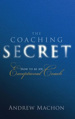 Coaching Secret, The (eBook, PDF) - Machon, Andrew