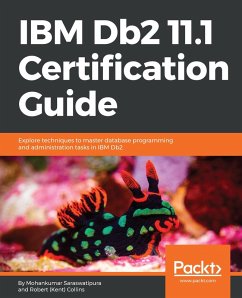 IBM Db2 11.1 Certification Guide (eBook, ePUB) - Saraswatipura, Mohankumar