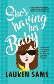 She's Having Her Baby (eBook, ePUB)