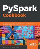 PySpark Cookbook (eBook, ePUB)