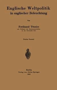 Englische Weltpolitik in englischer Beleuchtung (eBook, PDF) Cover Englische Weltpolitik in englischer Beleuchtung (eBook, PDF)