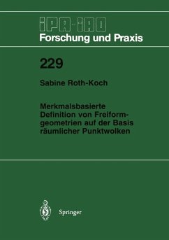 Merkmalsbasierte Definition von Freiformgeometrien auf der Basis räumlicher Punktwolken (eBook, PDF) - Roth-Koch, Sabine