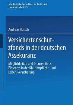 Versichertenschutzfonds in der deutschen Assekuranz (eBook, PDF) - Horsch, Andreas