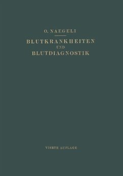 Blutkrankheiten und Blutdiagnostik (eBook, PDF) - Naegeli, Otto