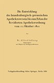 Die Entwicklung des brandenburgisch-preussischen Apothekenwesens bis zum Erlass der Revidierten Apothekerordnung vom 11. Oktober 1801 (eBook, PDF)