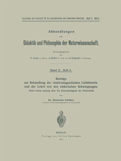 Beiträge zur Behandlung der elektromagnetischen Lichttheorie und der Lehre von den elektrischen Schwingungen (eBook, PDF) - Lüdtke, Heinrich