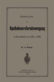 Geschichte der Apothekenreformbewegung in Deutschland von 1862-1882 (eBook, PDF)