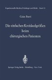Die einfachen Kreislaufgrößen beim chirurgischen Patienten (eBook, PDF) Die einfachen Kreislaufgrößen beim chirurgischen Patienten (eBook, PDF)