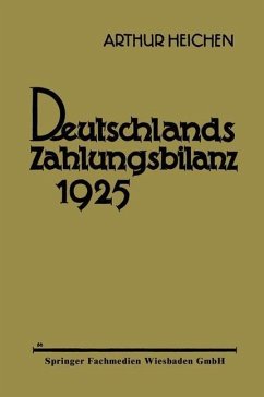 Deutschlands Zahlungsbilanz 1925 (eBook, PDF) - Heichen, Arthur