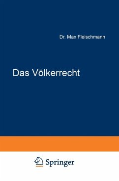 Das Völkerrecht (eBook, PDF) - Liszt, Franz Von; Fleischmann, Max