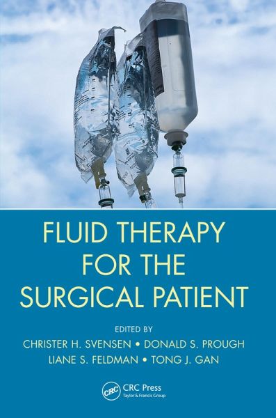 Fluid Therapy for the Surgical Patient (eBook, PDF) Fluid Therapy for the Surgical Patient (eBook, PDF)