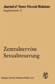 Zentralnervöse Sexualsteuerung (eBook, PDF) Zentralnervöse Sexualsteuerung (eBook, PDF)
