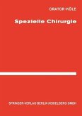 Spezielle Chirurgie (eBook, PDF) Spezielle Chirurgie (eBook, PDF)