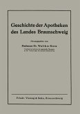 Geschichte der Apotheken des Landes Braunschweig (eBook, PDF)