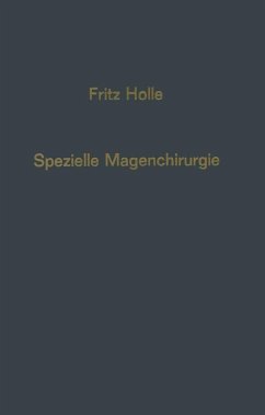 Spezielle Magenchirurgie (eBook, PDF) - Holle, Fritz