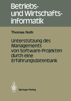 Unterstützung des Managements von Software-Projekten durch eine Erfahrungsdatenbank (eBook, PDF) - Noth, Thomas