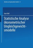 Statistische Analyse ökonometrischer Ungleichgewichtsmodelle (eBook, PDF)
