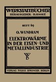 Elektrowärme in der Eisen- und Metallindustrie (eBook, PDF)