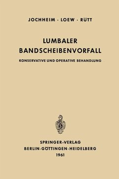 Lumbaler Bandscheibenvorfall (eBook, PDF) - Jochheim, Kurt-A.; Loew, Friedrich; Rütt, August