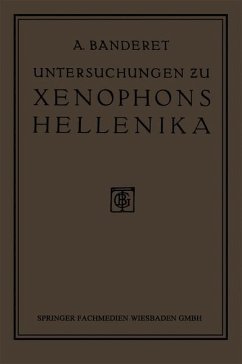 Untersuchungen zu Xenophons Hellenika (eBook, PDF) - Banderet, Albert
