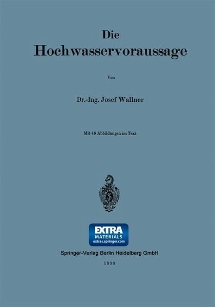 Die Hochwasservoraussage (eBook, PDF) Die Hochwasservoraussage (eBook, PDF)