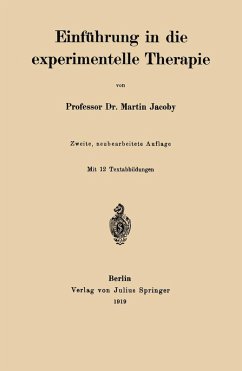 Einführung in die experimentelle Therapie (eBook, PDF) - Jacoby, Martin