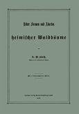 Ueber Formen und Abarten heimischer Waldbäume (eBook, PDF)