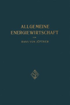 Allgemeine Energiewirtschaft (eBook, PDF) - Jüpter, Hans von
