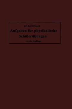 Aufgaben für physikalische Schülerübungen (eBook, PDF) - Noack, Karl