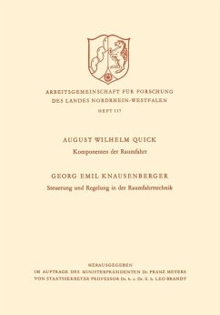 Komponenten der Raumfahrt. Steuerung und Regelung in der Raumfahrttechnik (eBook, PDF) - Quick, August Wilhelm